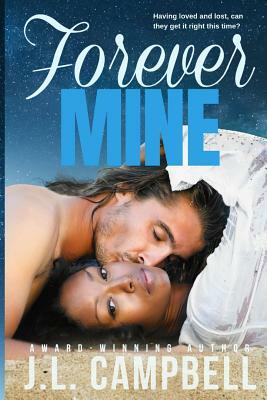 Forever Mine by J. L. Campbell