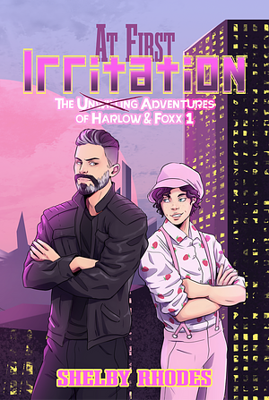 At First Irritation  by Shelby Rhodes