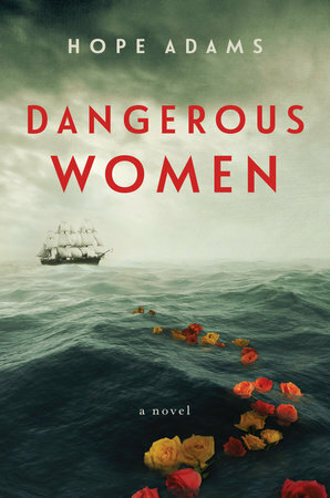 Dangerous Women by Adèle Geras, Hope Adams