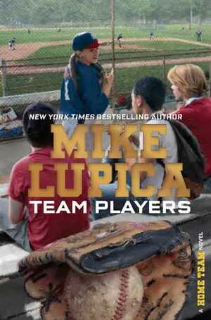 Team Players by Mike Lupica
