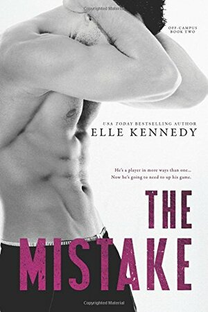The Mistake by Elle Kennedy