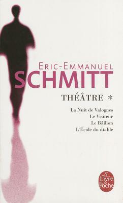 Theatre 1 Nuit Valognes/Visiteur/Baillon by Éric-Emmanuel Schmitt