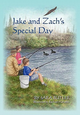 Jake and Zach's Special Day by Sara Butler