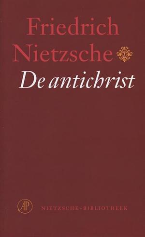 De antichrist by Friedrich Nietzsche