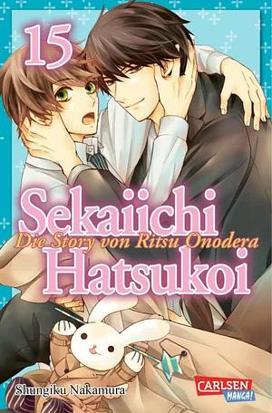 Sekaiichi Hatsukoi 15: Boyslove-Story in der Manga-Redaktion by Shungiku Nakamura