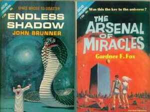Endless Shadow/The Arsenal of Miracles (Ace Double, F-299) by John Brunner, Gardner F. Fox
