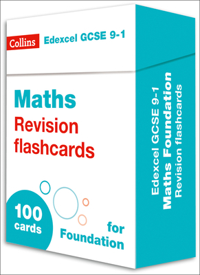 Collins GCSE 9-1 Revision - New Edexcel GCSE 9-1 Maths Foundation Revision Flashcards by Collins Gcse