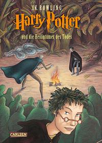 Harry Potter und die Heiligtümer des Todes by J.K. Rowling