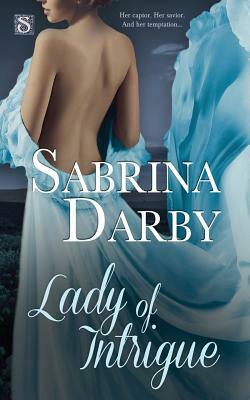 Lady of Intrigue by Sabrina Darby