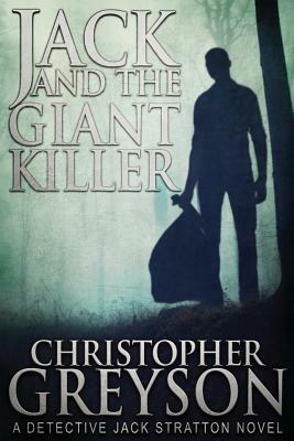 Jack and the Giant Killer by Christopher Greyson