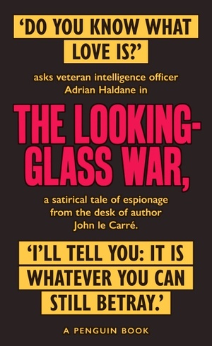 The Looking Glass War by John le Carré