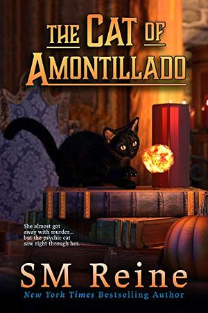 The Cat of Amontillado by S.M. Reine