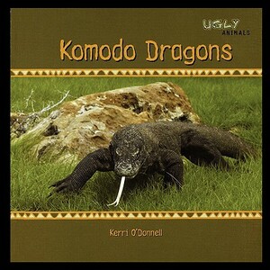 Komodo Dragons by Kerri O'Donnell