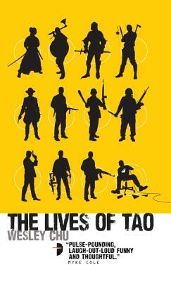 The Lives of Tao by Wesley Chu