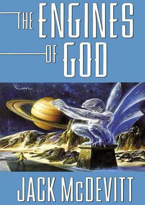 The Engines of God by Jack McDevitt