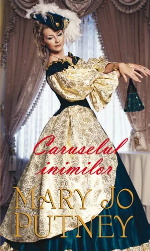 Caruselul inimilor by Mary Jo Putney