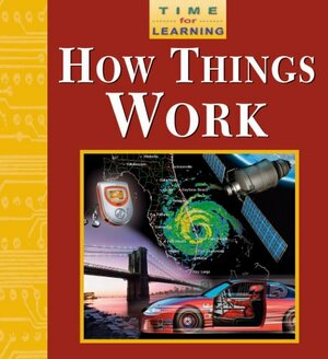 How Things Work by Amy S. Hansen
