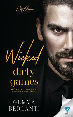 Wicked Dirty Games by Gemma Berlanti