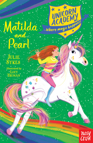 Matilda and Pearl by Julie Sykes, Lucy Truman