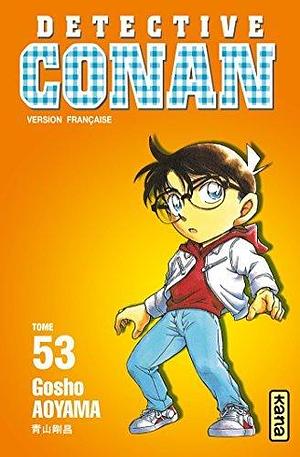 Détective Conan - Tome 53 by Gosho Aoyama, Gosho Aoyama