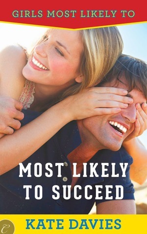 Most Likely to Succeed by Kate Davies