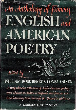 An Anthology of Famous English and American Poetry by Modern Library