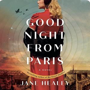 Goodnight From Paris by Jane Healey