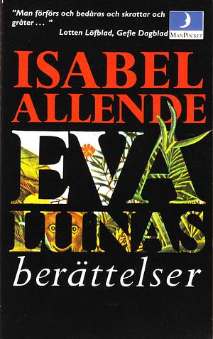 Eva Lunas berättelser by Isabel Allende, Isabel Allende
