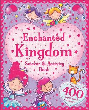 Enchanted Kingdom Sticker and Activity Book by Little Bee Books