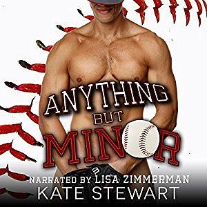 Anything but Minor by Kate Stewart