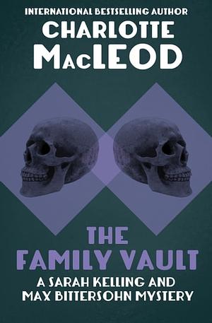 The Family Vault by Charlotte MacLeod