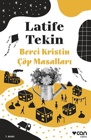 Berci Kristin Çöp Masalları by Latife Tekin