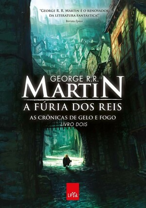 A Fúria dos Reis by George R.R. Martin