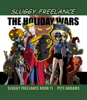 The Holiday Wars by Pete Abrams