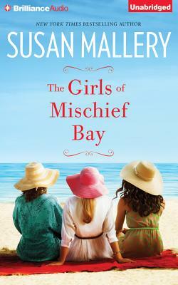 The Girls of Mischief Bay by Susan Mallery