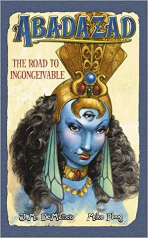 The Road to Inconceivable by J.M. DeMatteis