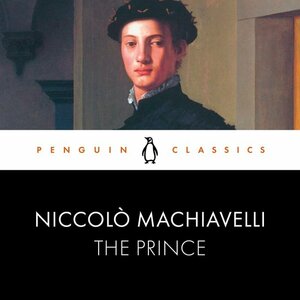 The Prince by Niccolò Machiavelli