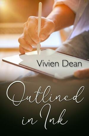 Outlined in Ink by Vivien Dean