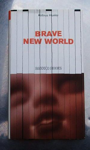 Brave New World by Aldous Huxley