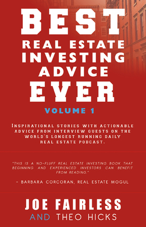 Best Real Estate Investing Advice Ever: Volume 2 by Theo Hicks, Joe Fairless