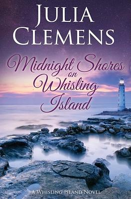 Midnight Shores on Whisling Island by Julia Clemens