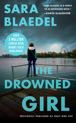 The Drowned Girl by Sara Blaedel