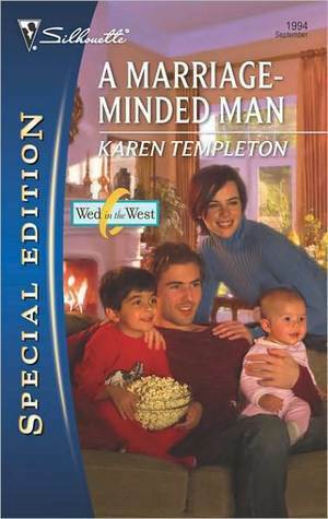 A Marriage-Minded Man by Karen Templeton