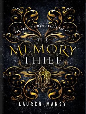 The Memory Thief by Lauren Mansy