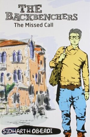 The Missed Call by Sidharth Oberoi