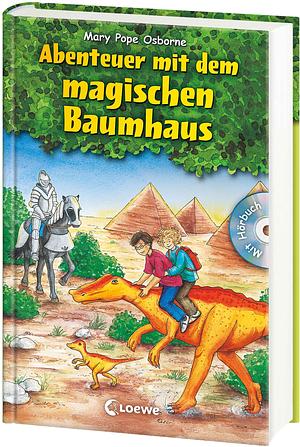 Abenteuer mit dem magischen Baumhaus / Das magische Baumhaus Sammelband Band 1 by Mary Pope Osborne