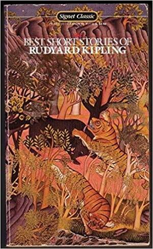 The Best Short Stories of Rudyard Kipling by Jeffrey Meyers, Jeffery Meyers, Rudyard Kipling