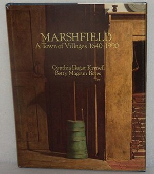 Marshfield, a town of villages, 1640-1990 by Cynthia Hagar Krusell