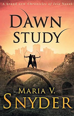 Dawn Study by Maria V. Snyder