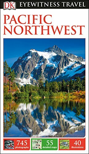 Pacific Northwest by Stephen Brewer, D.K. Publishing, Constance Brissenden, Anita Carmin, Cora Lee, Allison Austin